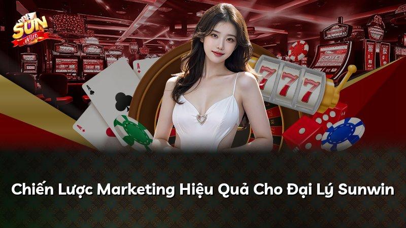 Chiến Lược Marketing Hiệu Quả Cho Đại Lý Sunwin