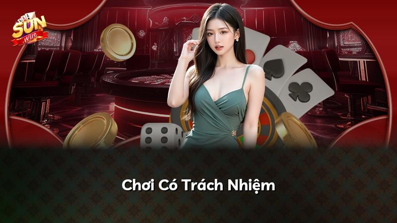 Chơi Có Trách Nhiệm