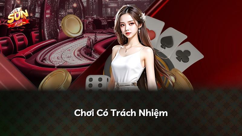Chơi Có Trách Nhiệm