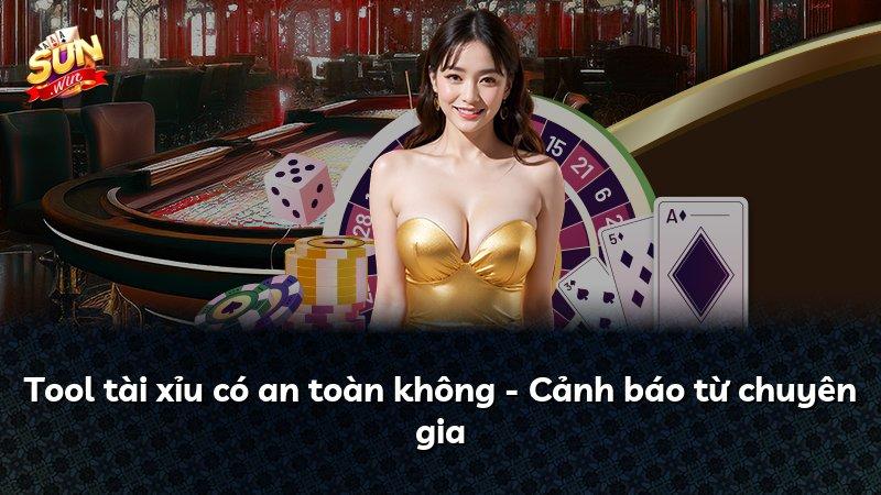 Tool tài xỉu có an toàn không - Cảnh báo từ chuyên gia